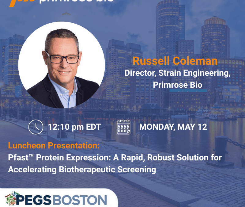 Primrose Bio Showcases Pfenex Platform and Pfast™ at PEGS US 2025