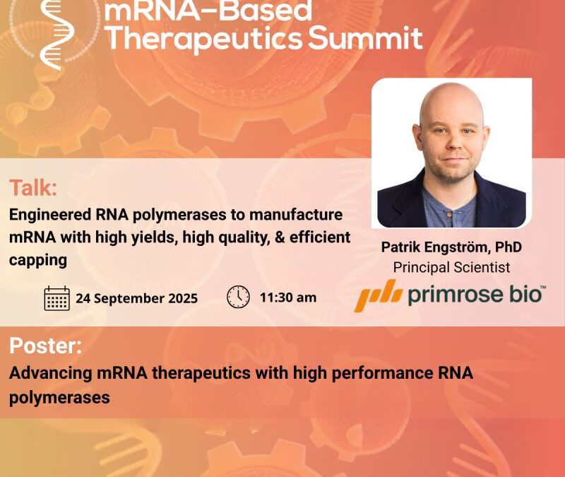 Primrose Bio presents at the mRNA-Based Therapeutics Summit 2025: Enhancing RNA Polymerase Performance