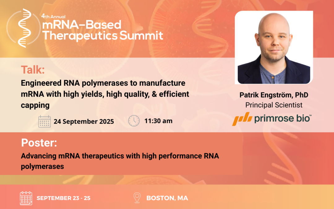 mRNA-Based Therapeutics Summit 2025: Enhancing RNA Polymerase Performance