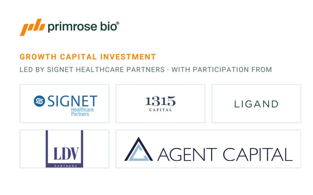Primrose Bio Raises Significant Growth Capital Investment Led by Signet Healthcare Partners